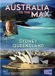 Australia to the Max: Sydney and Queensland