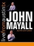 John Mayall: Live from Austin, TX