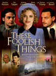 These Foolish Things