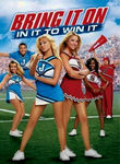 Bring It On: In It to Win It