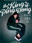 King of Ping Pong (Ping-Pongkingen) poster