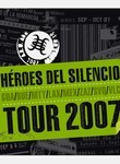 H�roes del Silencio: Tour 2007 (2-Disc Series)