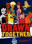 Drawn Together: Season 3 (2-Disc Series)