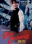 Eddie and the Cruisers II: Eddie Lives