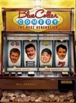 Blue Collar Comedy Tour: The Next Generation