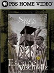 Secrets of the Dead: Escape from Auschwitz