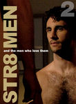 Straight Men and the Men Who Love Them 2