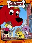 Clifford: The Big Red Dog: Growing Up with Clifford