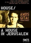 House / A House in Jerusalem