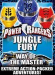 Power Rangers: Jungle Fury: Way of the Master