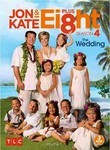 Jon & Kate Plus Ei8ht: Season 4: The Wedding: Vol. 1 (3-Disc Series)