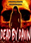 Dead by Dawn