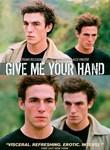 Give Me Your Hand (2003) poster