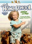 Home School: Children and Dogs: Vol. 1