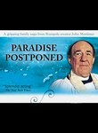 Paradise Postponed