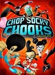Chop Socky Chooks: Vol. 1