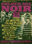 Golden Age Noir 2