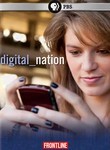 Frontline: Digital Nation