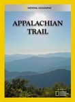 National Geographic: Appalachian Trail