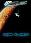 Dark Planet