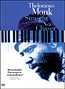 Thelonious Monk: Straight, No Chaser