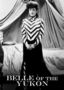 Belle of the Yukon