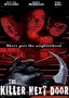 The Killer Next Door