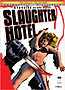 Slaughter Hotel