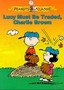 Lucy Must Be Traded, Charlie Brown
