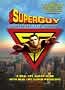 SuperGuy: Behind the Cape