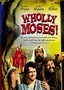 Wholly Moses