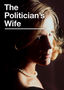 The Politician's Wife