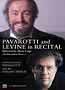 Pavarotti and Levine in Recital