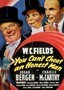 W.C. Fields: You Can't Cheat an Honest Man