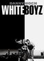Whiteboyz