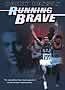 Running Brave