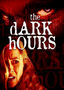 The Dark Hours