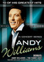 In Concert Series: Andy Williams