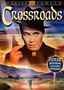 Crossroads: Vol. 1