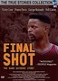 Final Shot: The Hank Gathers Story