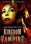 Kingdom of the Vampire (1991/2007)