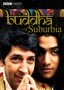 The Buddha of Suburbia