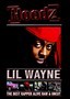 Hoodz: Lil Wayne: The Best Rapper Alive