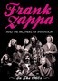 Frank Zappa/Mothers of Invention: 1960s