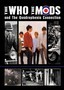 The Who, the Mods, and the Quadrophenia