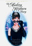 The Audrey Hepburn Story